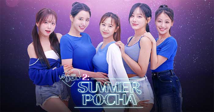 Love Too Easily 2: Summer PochaGame hẹn hò Chuyện tình mùa hè