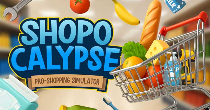 Shopocalypse: Pro-Shopping SimulatorGame mô phỏng mua sắm độc đáo
