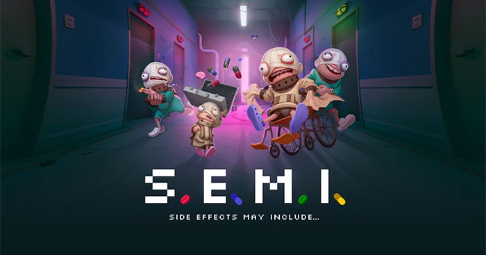 S.E.M.I. – Side Effects May Include...Game chạy trốn khỏi bệnh viện tâm thần