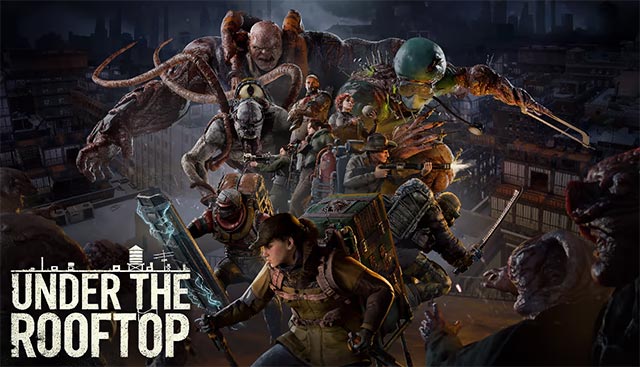 Under The Rooftop là game kinh dị sinh tồn trên nóc nhà thành phố