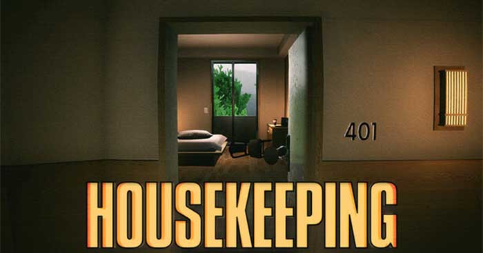 HousekeepingGame kinh dị Khách sạn bí ẩn