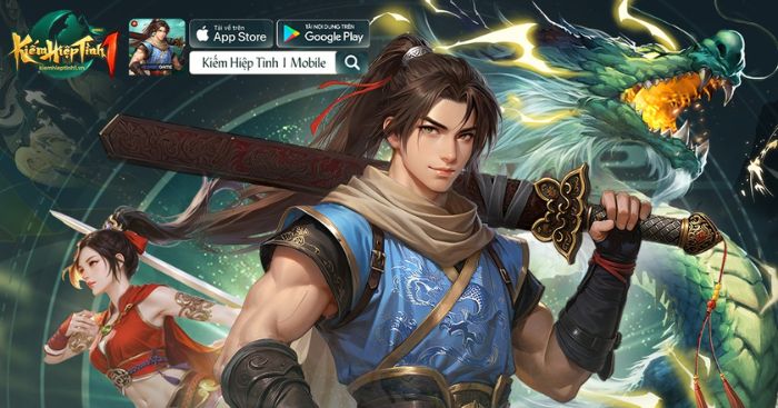 Kiếm Hiệp Tình 1 MobileGame nhập vai kiếm hiệp tái hiện thế giới võ lâm