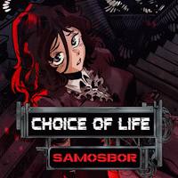 Choice of Life: Samosbor