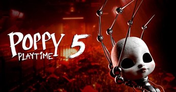 Poppy Playtime - Chapter 5