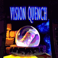 Vision Quench