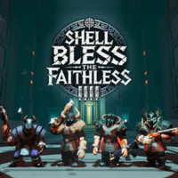 Shell Bless: The Faithless
