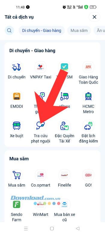 Ở mục Di chuyển - Giao hàng, ấn vào mục Tra cứu phạt nguội