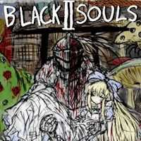 BLACK SOULS II
