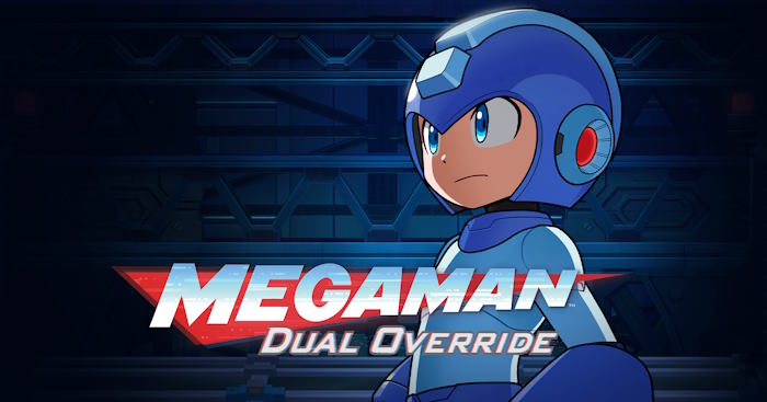 Mega Man: Dual OverridePhần mới của series hành động Mega Man