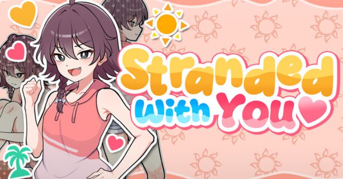 Stranded with YouDemoGame anime đôi bạn sinh tồn trên hoang đảo