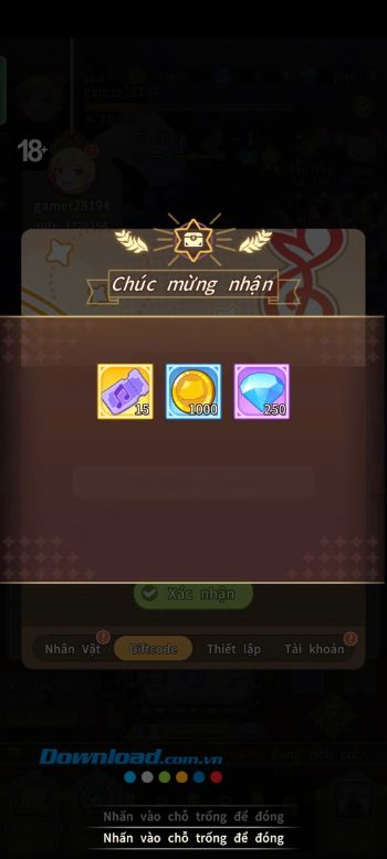 Ấn vào vị trí bất kỳ trên màn hình để nhận quà.