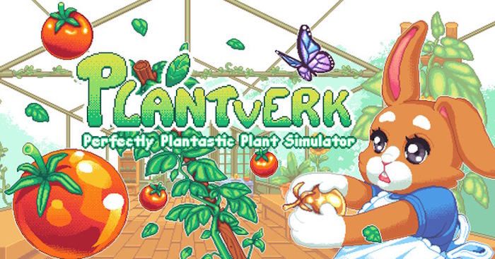 Plantverk: Perfectly Plantastic Plant SimulatorGame mô phỏng trồng cây đồ họa Pixel