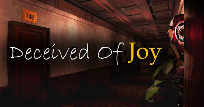 Deceived Of JoyGame kinh dị Chung cư kinh hoàng