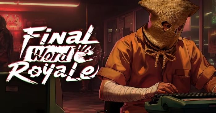 Final Word Royale * Game Battle Royale đánh máy tìm mật mã