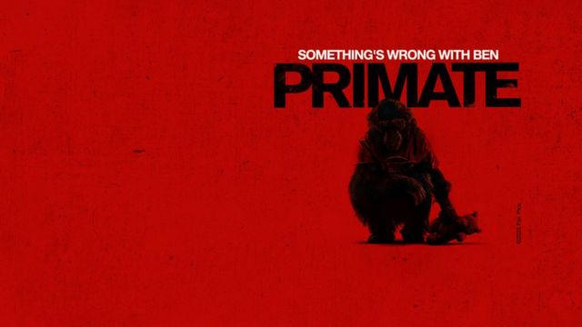 Poster phim kinh dị siêu nhiên hồi hộp Primate - Linh trưởng