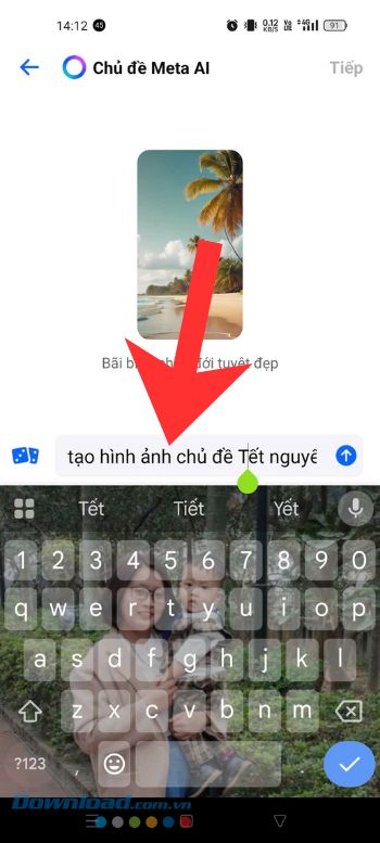 Nhập lời mô tả về chủ đề Tết > Ấn vào biểu tượng mũi tên gửi