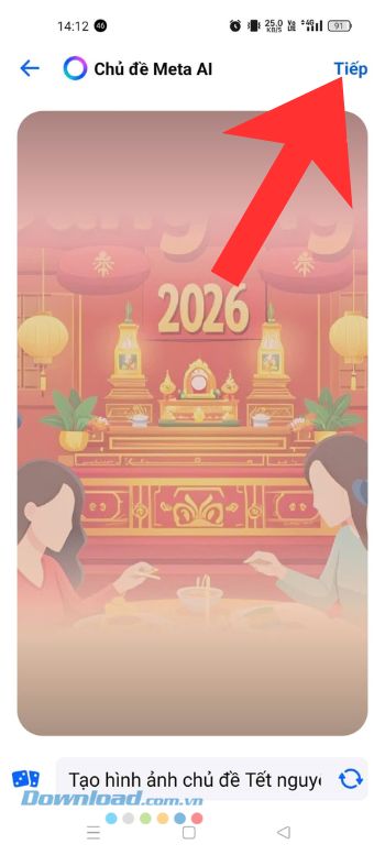 Đợi chủ đề được tạo, rồ chạm vào nút Tiếp