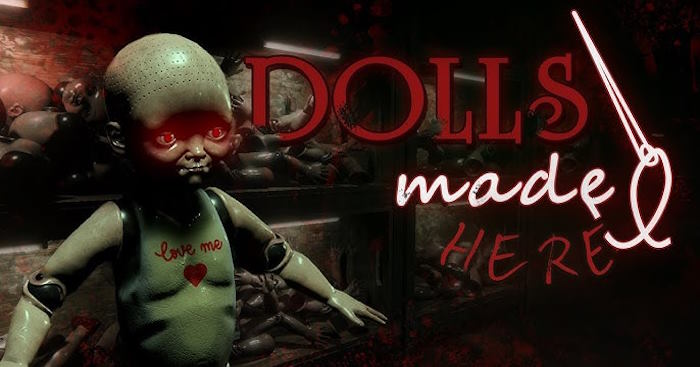Dolls Made HereGame kinh dị lắp ráp búp bê đầy ám ảnh