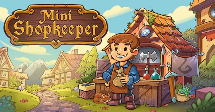 Mini ShopkeeperGame quản lý cửa hàng thời Trung cổ