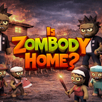 Is Zombody Home?