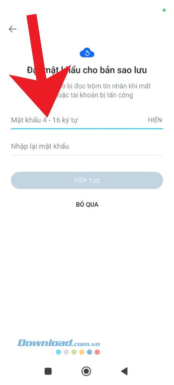 Đặt lại mật khẩu sao lưu, khôi phục > Ấn vào nút Tiếp tục