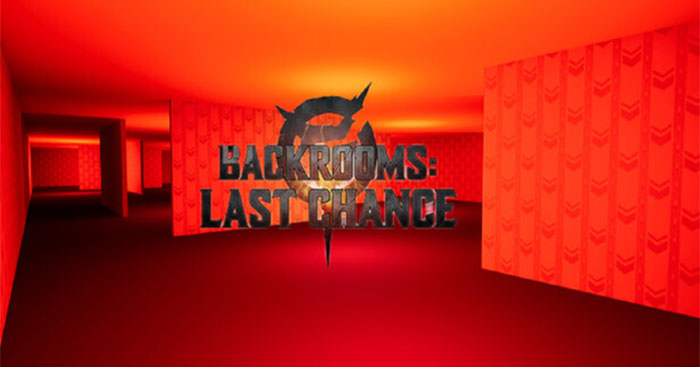 Backrooms: Last ChanceGame kinh dị giải đố trong hành lang vô tận