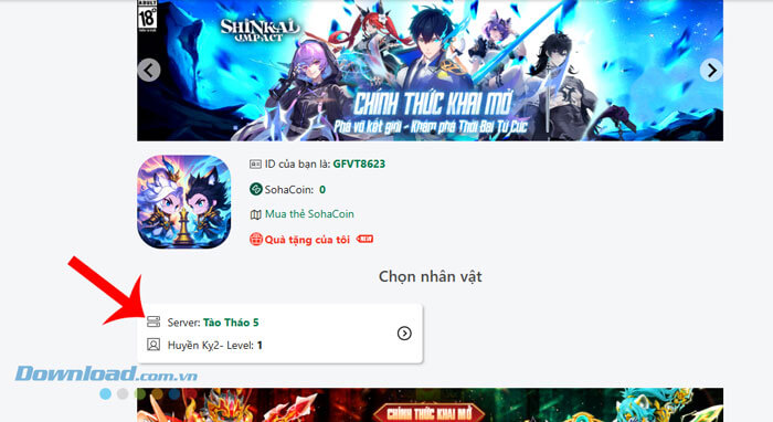 Nhấn vào thông tin Sever, Tên tài khoản game của mình.