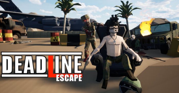 Deadline EscapeEarly Access 0.0.1Game bắn súng cướp bóc hậu tận thế