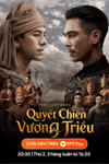 Quyết chiến vương triều