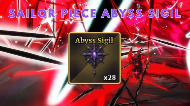 Abyss Sigil là một vật phẩm quan trọng trong Sailor Piece