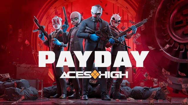 PAYDAY: Aces High là game hành động cướp ngân hàng thực tế ảo