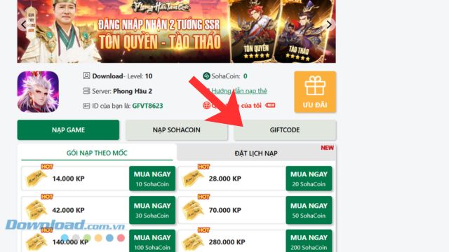Các bạn hãy chạm vào mục Giftcode