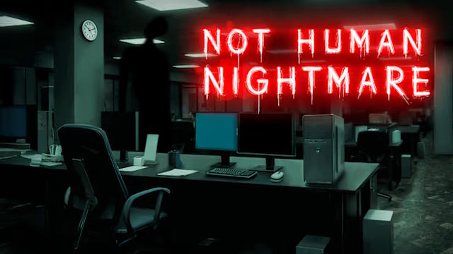 Not Human Nightmare là game kinh dị tâm lý lấy bối cảnh văn phòng lúc nửa đêm