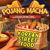 POJANGMACHA: Korean Street Food Management Simulator