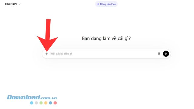 Ấn vào biểu tượng dấu "+"