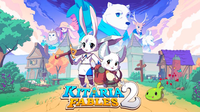 Thưởng thức phần tiếp theo của tựa game nhập vai hành động Kitaria Fables 