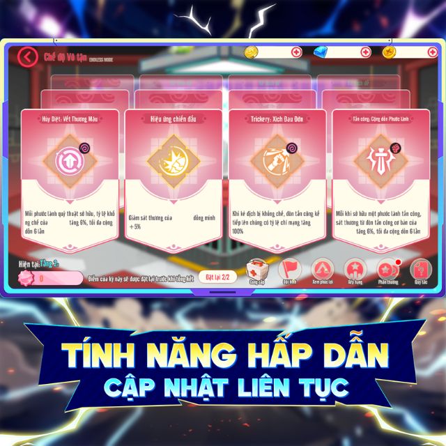 Nhiều tính năng hấp dẫn, cập nhật liên tục