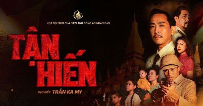 Tận hiến * Phim chính luật Việt Nam chủ đề lịch sử