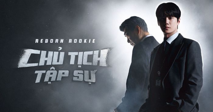 Chủ tịch tập sự * Phim hài, tâm lý Hàn Quốc