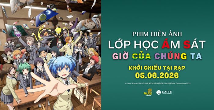 Lớp học ám sát: Giờ của chúng ta * Phim anime chủ đề học đường Nhật Bản