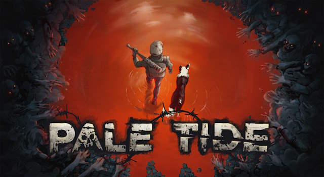 Pale Tide là game sinh tồn và giải cứu người sống sót trong thế giới zombie
