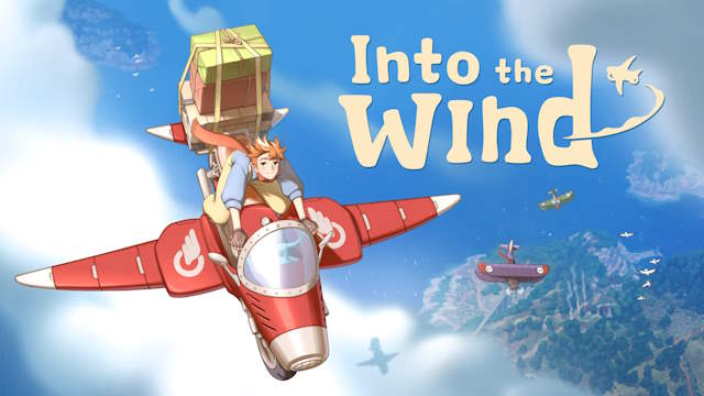 Into the Wind là game phiêu lưu thư giãn lấy cảm hứng từ phim Ghibli
