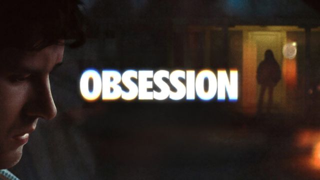 Poster phim kinh dị tâm lý siêu nhiên Obsession - Ám ảnh