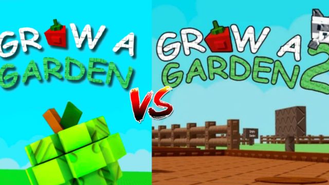 So sánh Grow a Garden và Grow a Garden 2