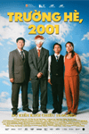 Trường hè, 2001