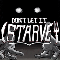 Don't Let It Starve