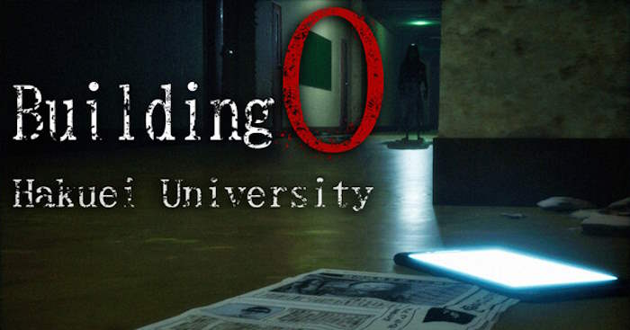 Building 0: Hakuei University - Game kinh dị Nhật Trường học ma ám