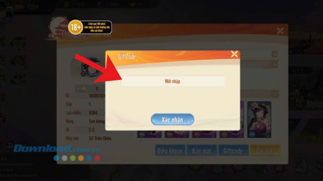 Nhập chính xác các mã giftcode > Chạm vào nút Xác nhận