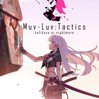 Muv-Luv: Tactics Kalidasa at Nightmare