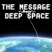 The Message from Deep Space